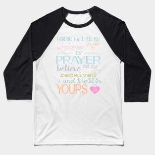 prayer & faith Bible Verse soft pastel colors typography Baseball T-Shirt